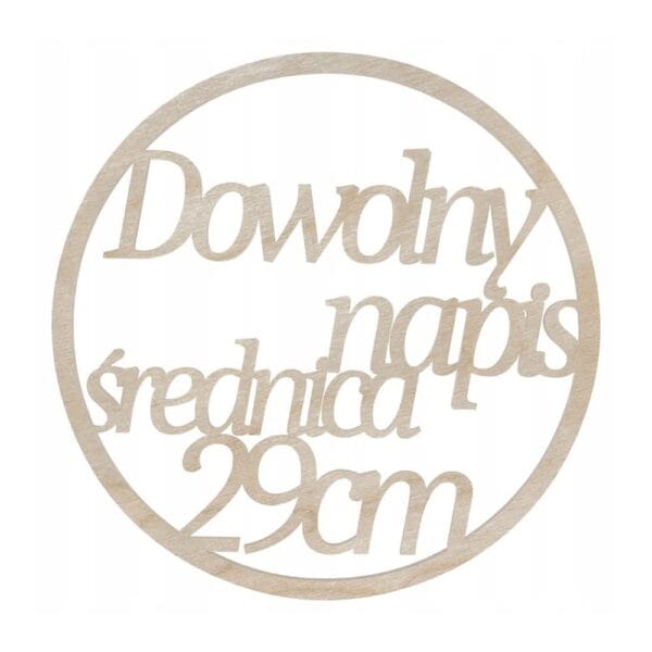 Drewniana obręcz personalizowana 29 cm z napisem do 5 słów wykonana z naturalnej sklejki.
