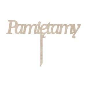 Drewniany Topper "Pamiętamy" do Dekoracji Nagrobnej 22 cm Drewniany topper "Pamiętamy" do dekoracji nagrobnej o szerokości 22 cm, wycięty laserowo ze sklejki.