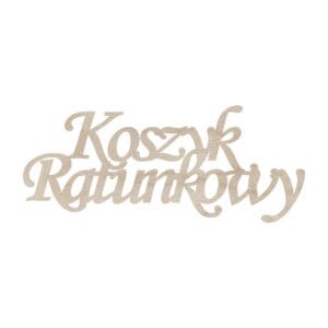 Drewniany napis Koszyk Ratunkowy wycięty ze sklejki o wymiarach 11,5x4 cm.