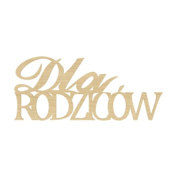 Drewniany napis dekoracyjny dla rodziców z płyty HDF w kolorze klonowym o wymiarach 12 x 5,2 cm.