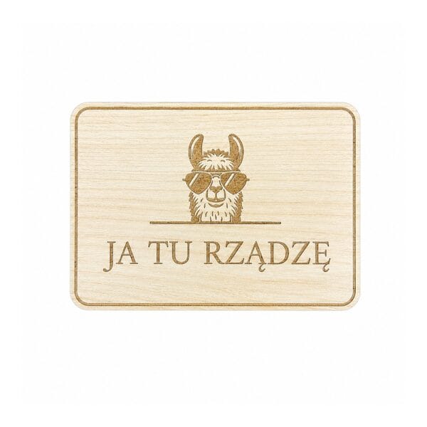 Jasna tabliczka dekoracyjna HDF klon 15x10 cm z grawerem alpaki w okularach przeciwsłonecznych i napisem Ja Tu Rządzę.