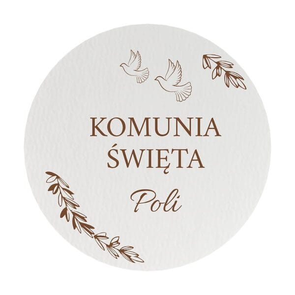 Okrągła tablica powitalna komunijna koło z białej płyty HDF 50 cm z nadrukiem gołębi, gałązek i napisem Komunia Święta Poli.